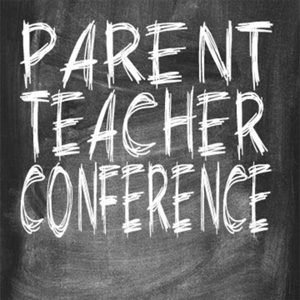 PARENT/TEACHER CONFERENCE