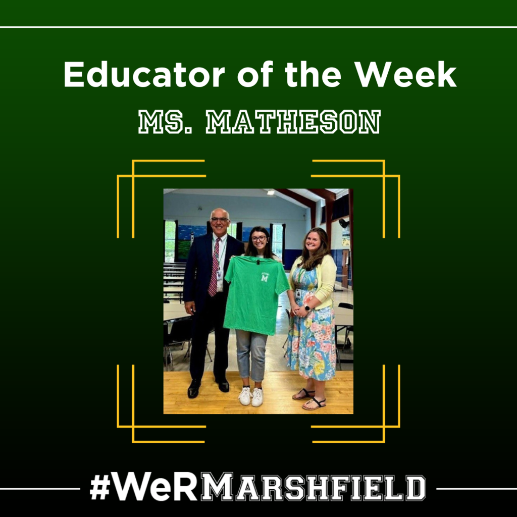 Educator of the Week, Ms. Matheson